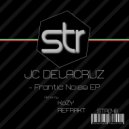 JC Delacruz - Frantic Noise (KoZY Remix)