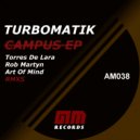 Turbomatik - Campus (Rob Martyn Remix)