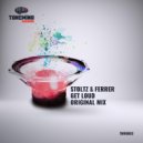 Stoltz & Ferrer - Get Loud (Original mix)