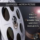 Darkmode - Motion Picture (Manarchy Remix)