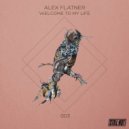 Alex Flatner - Welcome To My Life (Markus Homm & Mihai Popoviciu Remix)