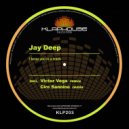 Jay Deep - I Keep You In A Track (Original mix)