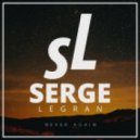 Serge Legran - Never Again