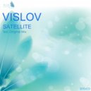 Vislov - Satellite (Original Mix)