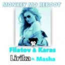 Filatov & Karas feat. Masha - Lirika (Monkey MO Remix)