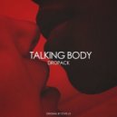 Dropack - Talking Body (Extended Mix)