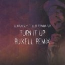 Clinton Sly & Dub Terminator - Turn It Up (Ruxell Remix)