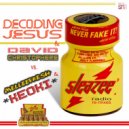 Decoding Jesus & David Christophere & Melleefresh & Keoki - Sleazee