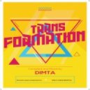 Dimta - Transformation #11 (Compiled and Mixed by Dimta) (Original Mix)