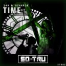 24K & Sevarge - Time