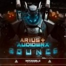 Arius & Audiowrx - Bounce (Original Mix)