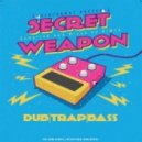 Dimta - Secret Weapon vol.2 (Compiled and Mixed by Dimta) (Original Mix)