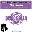 Dario Martino Feat Karla Brown - Believe (Anaud Strong Remix)