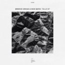 Groove Circus & Nick Batik - Tolle