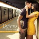 Delyno - Private Love (DJ Junior CNYTFK & Dirty Vick Remix)