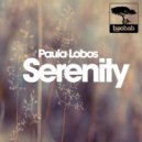Paula Lobos - Serenity (Original Mix)