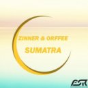 Orffee, Zinner - Sumatra