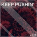 Boris Dlugosch Ft. Inaya Day - Keep Pushin'