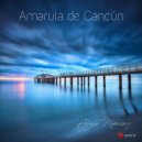 Alzie Ramsey - Amarula de Cancún