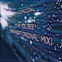 JJMillon - Can You See