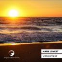 Mark Lovett - Show Me What I Know