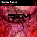 Danny Yanes - Turbulence (Original Mix)