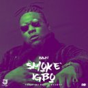 BBJN - Smoke Igbo (Original Mix)