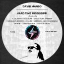 David Manso - Hard Time Mississippi (C. Da Afro Nu Disco Remix)