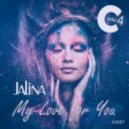 Jalina - My Love for You (Club Edit)
