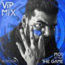 MOTi Ft. Yton - The Game (ViP Mix Extended)