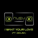 Davey P & Diolisa - I Want Your Love (feat. Diolisa)
