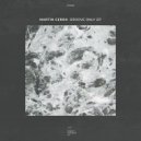 Martin Ceron - Groove Only (Original Mix)