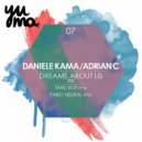 Daniele Kama - Dreams About Us (Timid Boy Remix)