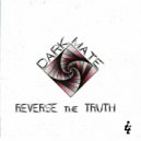 Dark Mate - Reverse The TIme (Original Mix)