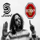 Sswirl - Stop Song (Original Mix)