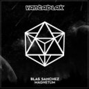 Blas Sanchez - Magnetum