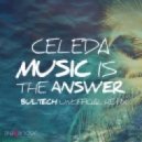 CELEDA - Music is the answer