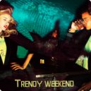 Dj Piloramos - Trendy weekend