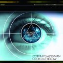 Coffin & Messinian - Look Out Below (feat. Messinian)