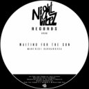Manfredi Barbarossa - Waiting For The Sun (Alessandro Sarsano Mix)