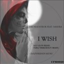 The Neightbor & Sandrah - I Wish (Original Mix)