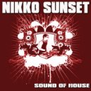 Nikko Sunset - Sound Of House