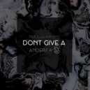 Nøll feat. Ava King - Don't Give A (Kvmo & Anders Remix)