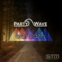 PartyWave - Native Sway (On The Low Remix)