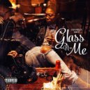 Chanelle Gray - Glass N Me (Original Mix)