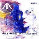 Paul & Panchez & OSITO & SALTAIR - We Know (Remix)