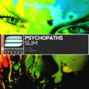 Psychopaths - Legend (Original Mix)
