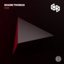 Shane Thomas - FCK (Original Mix)