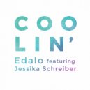 Edalo & Jessika Schreiber - Coolin\' (feat. Jessika Schreiber) (Original Mix)