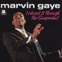 Marvin Gaye - I Heard It Through The Grapevine (Hollywood Jack & Just @MI Remix) (Original Mix)